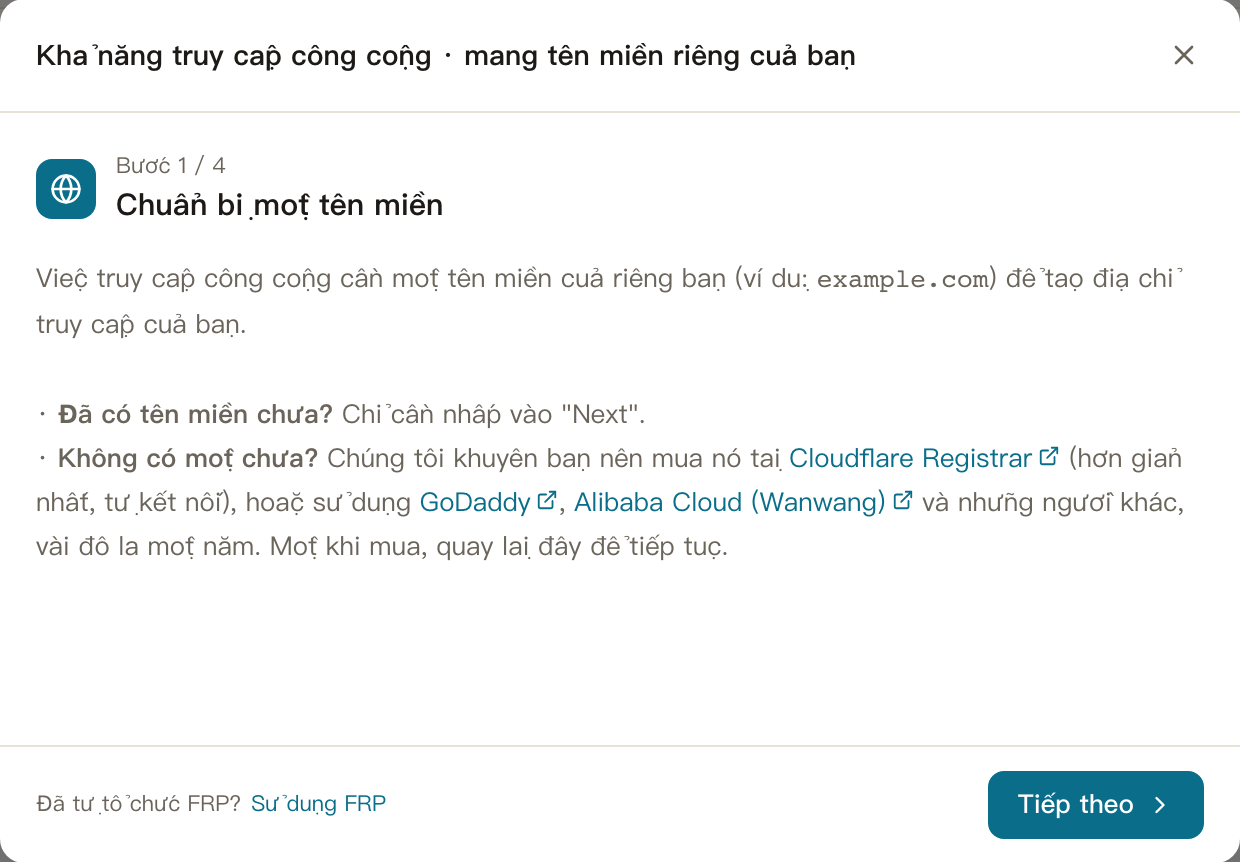 Truy cập bên ngoài · Step 1: Có một tên miền sẵn sàng
